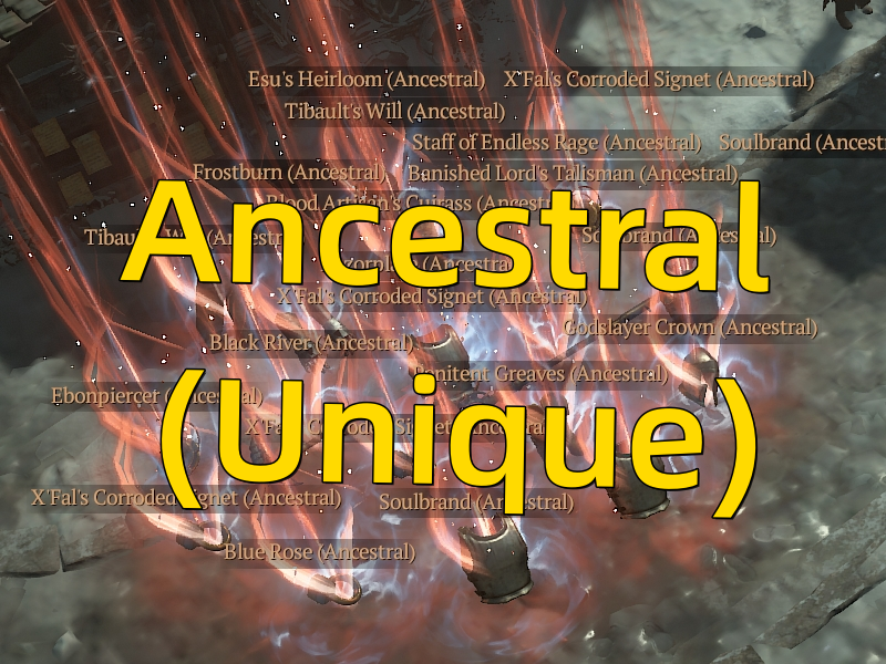 Junk for Salvage : Ancestral (Unique) items x 100